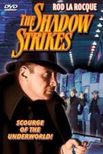 Watch The Shadow Strikes Letmewatchthis