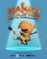 Watch Naked Mole Rat Gets Dressed: The Underground Rock Experience (TV Special 2022) Letmewatchthis