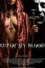 Watch Cup of My Blood Letmewatchthis