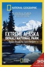Watch National Geographic Extreme Alaska Denali National Park Letmewatchthis