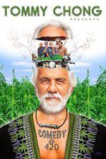 Watch Tommy Chong Presents Comedy at 420 Letmewatchthis