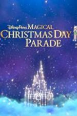 Watch Disney Parks Magical Christmas Day Celebration Letmewatchthis