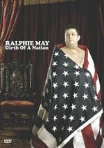 Watch Ralphie May: Girth of a Nation Letmewatchthis