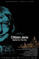 Watch Citizen Jane Battle for the City Letmewatchthis