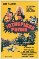 Watch Intrepidos Punks Letmewatchthis