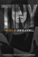 Watch TINY: The Life of Erin Blackwell Letmewatchthis