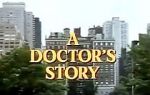 Watch A Doctor\'s Story Letmewatchthis