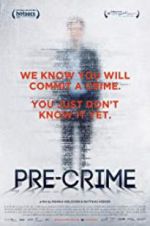 Watch Pre-Crime Letmewatchthis