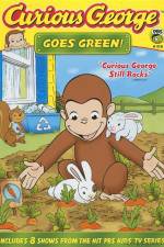 Watch Curious George Goes Green Letmewatchthis