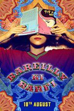 Watch Bareilly Ki Barfi Letmewatchthis