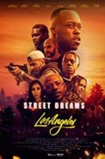 Watch Street Dreams - Los Angeles Letmewatchthis