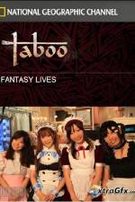 Watch National Geographic Taboo Fantasy Lives Letmewatchthis