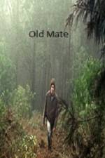 Watch Old Mate Letmewatchthis