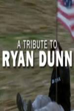 Watch Ryan Dunn Tribute Special Letmewatchthis