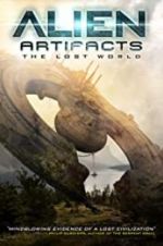Watch Alien Artifacts: The Lost World Letmewatchthis