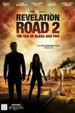 Watch Revelation Road 2 The Sea of Glass and Fire Letmewatchthis