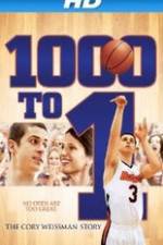 Watch 1000 to 1: The Cory Weissman Story Letmewatchthis