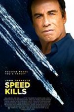 Watch Speed Kills Letmewatchthis