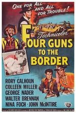 Watch Four Guns to the Border Letmewatchthis