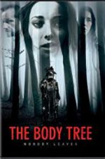 Watch The Body Tree Letmewatchthis
