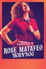 Watch Rose Matafeo: Horndog Letmewatchthis