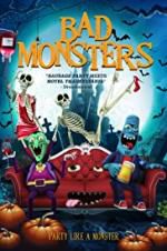 Watch Bad Monsters Letmewatchthis