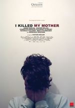 Watch I Killed My Mother Letmewatchthis