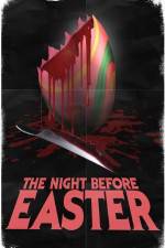 Watch The Night Before Easter Letmewatchthis