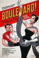 Watch Boulevard! A Hollywood Story Online Letmewatchthis