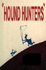 Watch Hound Hunters Letmewatchthis