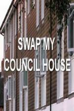 Watch Swap My Council House Letmewatchthis