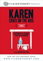 Watch Karen Cries on the Bus Letmewatchthis