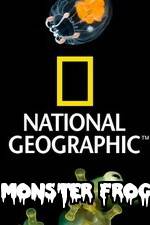 Watch National Geographic Monster Frog Letmewatchthis