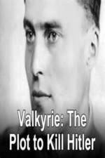 Watch Valkyrie: The Plot to Kill Hitler Letmewatchthis