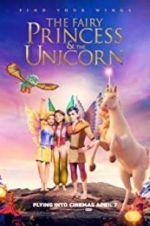 Watch The Fairy Princess & the Unicorn Letmewatchthis