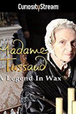 Watch Madame Tussaud: A Legend in Wax Letmewatchthis