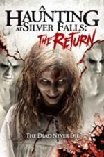 Watch A Haunting at Silver Falls: The Return Letmewatchthis