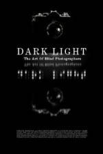 Watch Dark Light: The Art of Blind Photographers Letmewatchthis