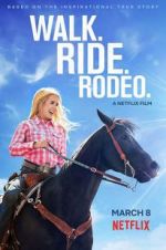 Watch Walk. Ride. Rodeo. Letmewatchthis