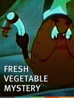 Watch The Fresh Vegetable Mystery (Short 1939) Letmewatchthis
