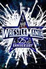 Watch The 25th Anniversary of WrestleMania (A.K.A. WrestleMania 25 ) Letmewatchthis