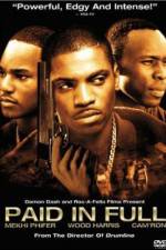 Watch Paid in Full Letmewatchthis