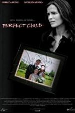 Watch Perfect Child Letmewatchthis