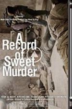 Watch A Record of Sweet Murderer Letmewatchthis