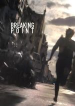 Watch BreakingPoint (Short 2016) Letmewatchthis