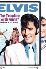 Watch The Trouble with Girls Letmewatchthis