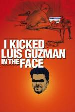Watch I Kicked Luis Guzman in the Face Letmewatchthis
