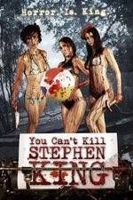 Watch You Can't Kill Stephen King Letmewatchthis
