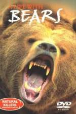Watch National Geographic Natural Killers A Life with Bears Letmewatchthis