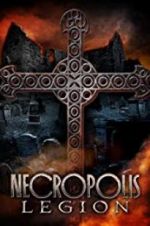 Watch Necropolis: Legion Letmewatchthis